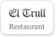 Restaurant El Trull